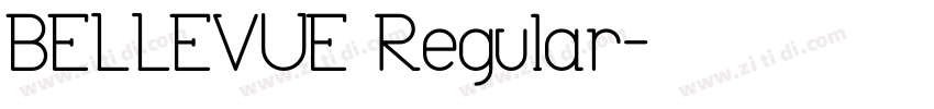 BELLEVUE Regular字体转换